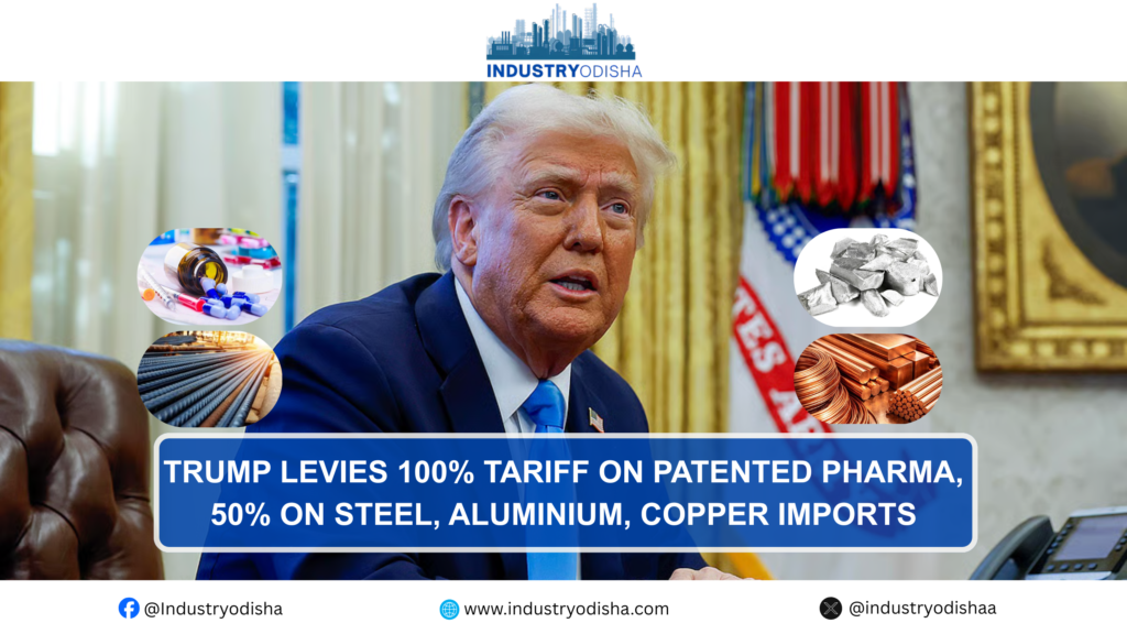 Trump Levies 100% Tariff On Patented Pharma, 50% On Steel, Aluminium, Copper Imports Donald Trump announces tariffs on pharma, steel, aluminium, and copper