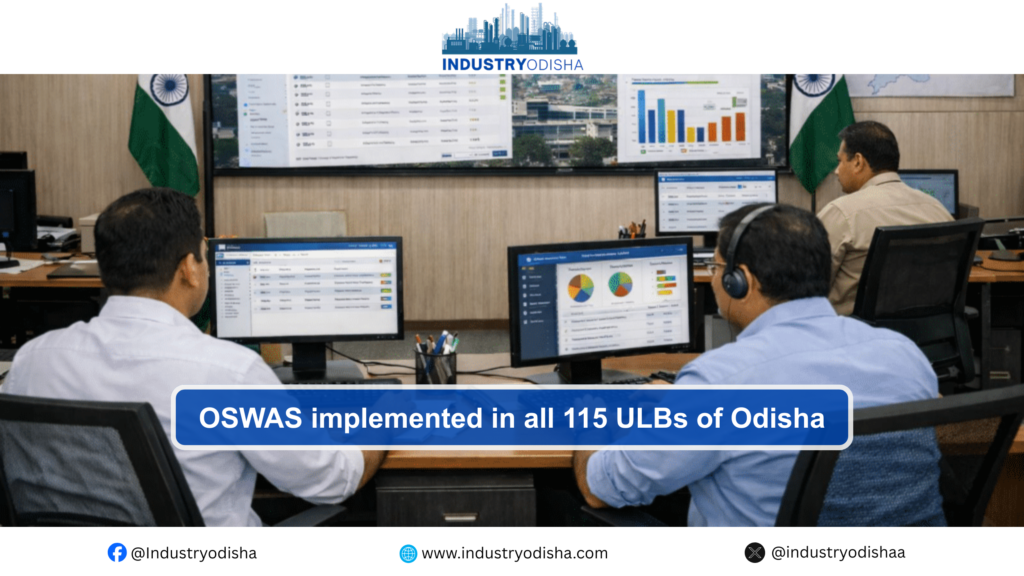 OSWAS implemented in all 115 ULBs of Odisha OSWAS digital governance system in Odisha ULBs