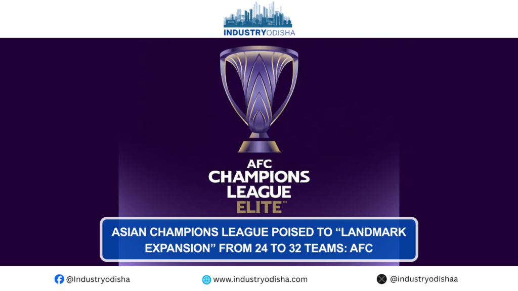 AFC expands Champions League to 32 teams