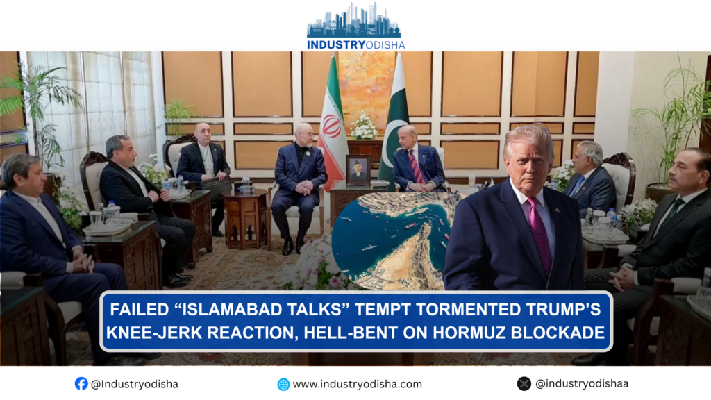Failed “Islamabad Talks” Tempt Tormented Trump’s Knee-Jerk Reaction, Hell-Bent On Hormuz Blockade US Navy ships in Strait of Hormuz