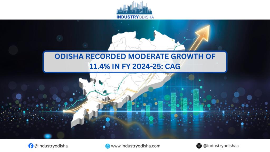 Odisha recorded moderate growth of 11.4% in FY 2024-25: CAG Odisha economy growth report FY25 by CAG