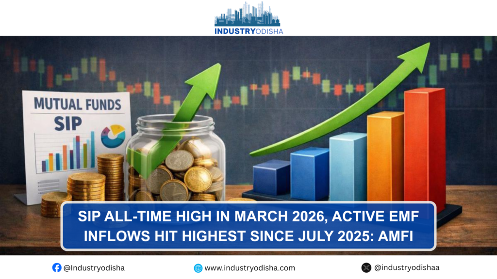 SIP All-Time High In March 2026, Active EMF Inflows Hit Highest Since July 2025: AMFI SIP Hits All-Time High in March 2026 as Active Equity Mutual Fund Inflows Surge: AMFI