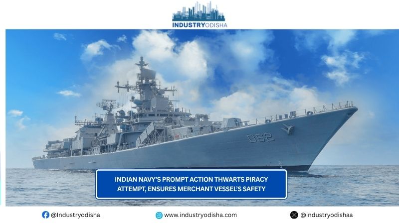 Indian Navy’s Prompt Action Thwarts Piracy Attempt, Ensures Merchant Vessel’s Safety Indian Navy’s Prompt Action Thwarts Piracy Attempt, Ensures Merchant Vessel’s Safety