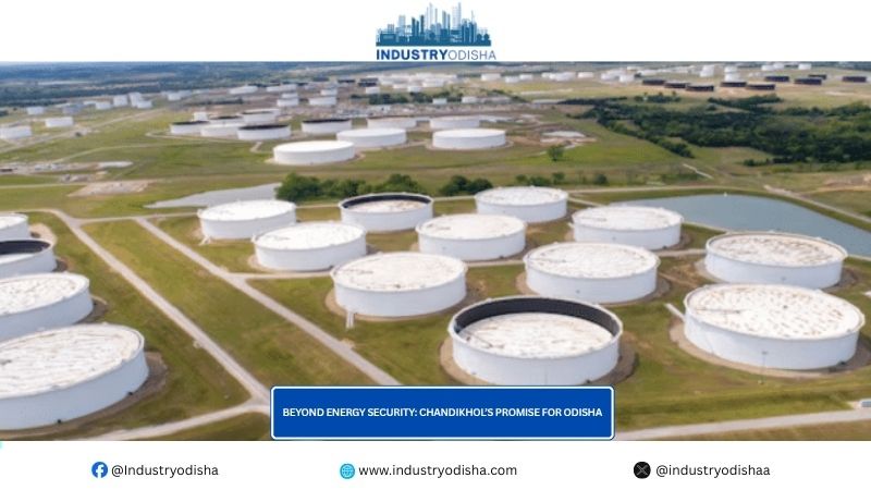 Beyond Energy Security: Chandikhol’s Promise for Odisha Beyond Energy Security Chandikhol’s Promise for Odisha