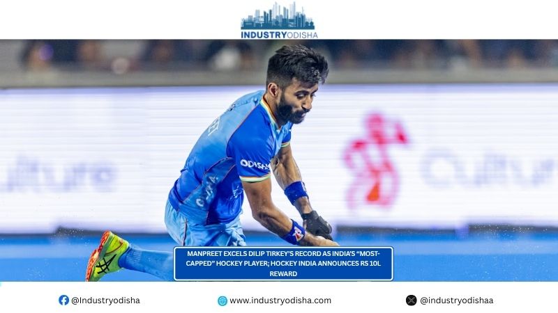 Manpreet Excels Dilip Tirkey’s Record As India’s “Most-Capped” Hockey Player; Hockey India Announces Rs 10L Reward Manpreet Excels Dilip Tirkey’s Record As India’s “Most-Capped” Hockey Player; Hockey India Announces Rs 10L Reward