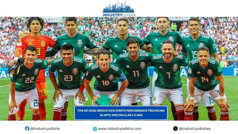 FIFA WC-2026: Mexico Kick-Starts Performance Trouncing SA With Spectacular 2-0 Win FIFA WC-2026: Mexico Kick-Starts Performance Trouncing SA With Spectacular 2-0 Win