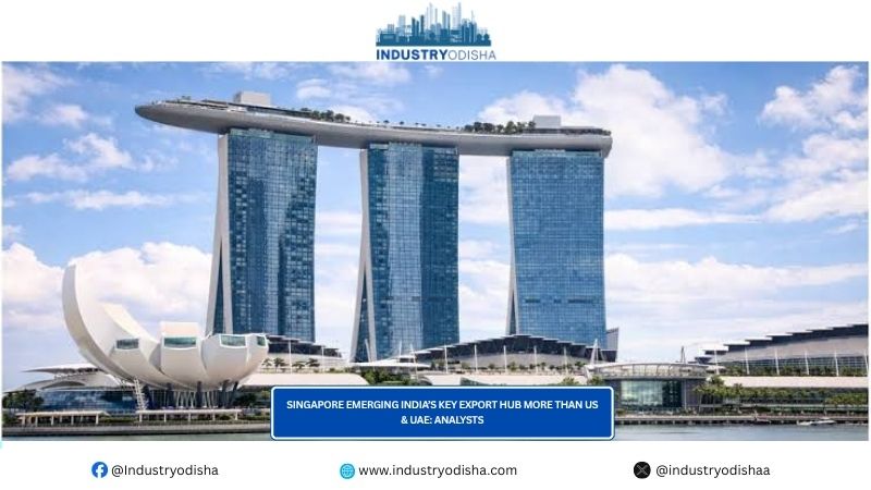 Singapore Emerging India’s Key Export Hub More Than US & UAE: Analysts Singapore Emerging India’s Key Export Hub More Than US & UAE