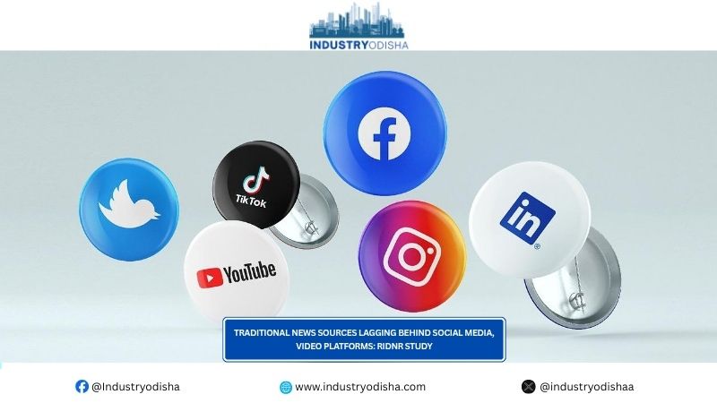 Traditional News Sources Lagging Behind Social Media, Video Platforms: RIDNR Study Traditional News Sources Lagging Behind Social Media, Video Platforms RIDNR