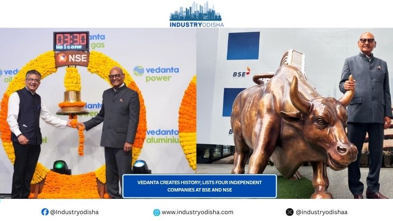 Vedanta Creates History,Lists Four Independent Companies at BSE and NSE Vedanta Creates History; Lists Four Independent Companies at BSE and NSE