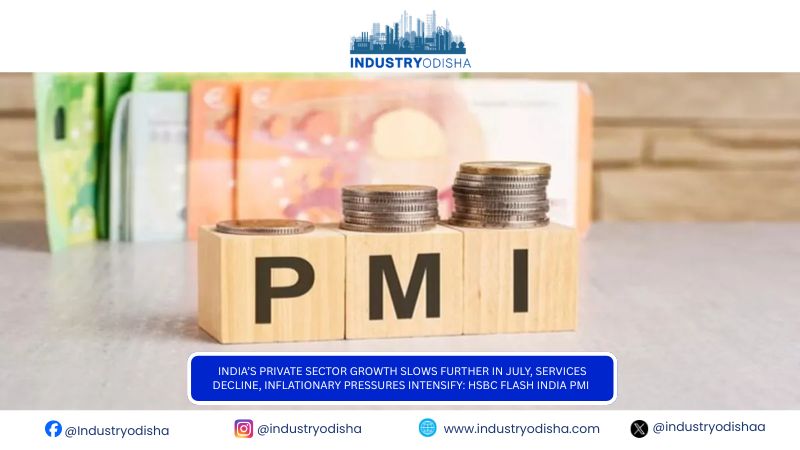 India’s Private Sector Growth Slows Further In July, Services Decline, Inflationary Pressures Intensify: HSBC Flash India PMI India’s Private Sector Growth Slows Further In July, Services Decline, Inflationary Pressures Intensify: HSBC Flash India PMI