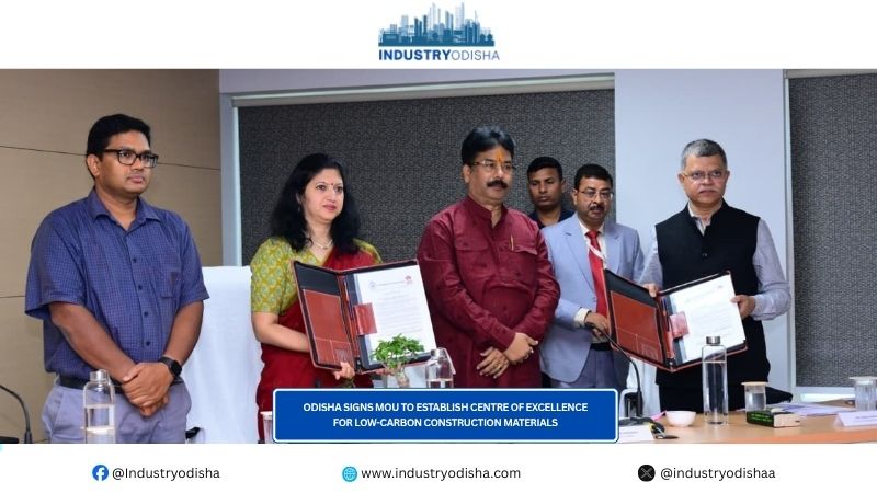 Odisha signs MoU to establish Centre of Excellence for low-carbon construction materials centre of excellence odisha