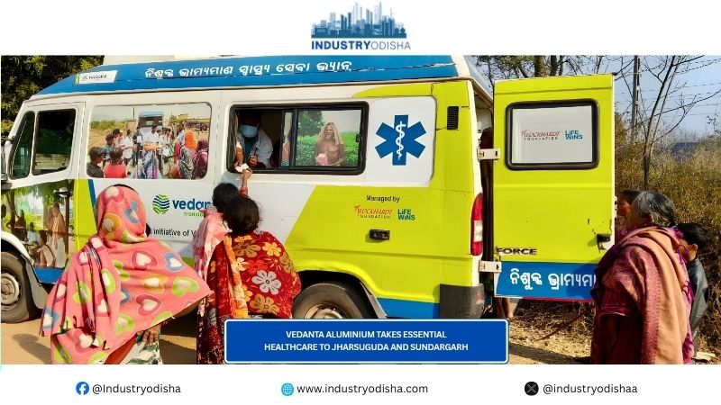 Vedanta Aluminium Takes Essential Healthcare to Jharsuguda and Sundargarh Vedanta Aluminium Takes Essential Healthcare to Jharsuguda and Sundargarh